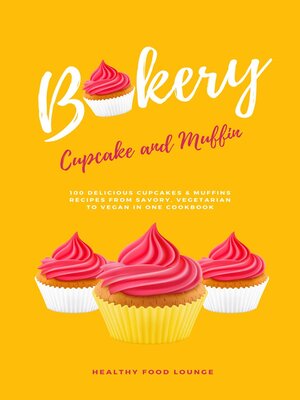 cover image of Cupcake and Muffin Bakery